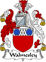 English Coat of Arms for the family Walmesley