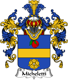 Italian Family Coat of Arms (v.25b) Micheletti