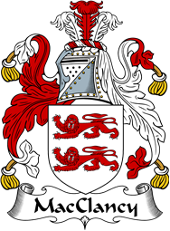 Irish Coat of Arms for MacClancy or MacGlanchy