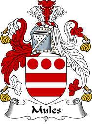 English Coat of Arms for the family Mules