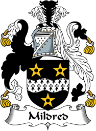 English Coat of Arms for the family Mildred