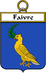 French Coat of Arms Badge for Faivre