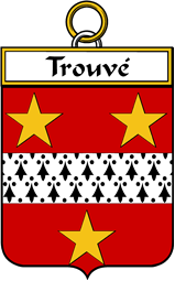 French Coat of Arms Badge for Trouvé