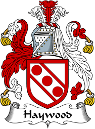 English Coat of Arms for the family Haywood or Heywood